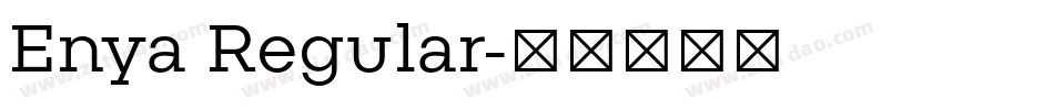 Enya Regular字体转换